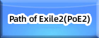 Path of Exile2(PoE2) RMT